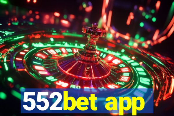 552bet app